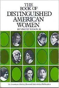 The Book Of Distinguished American Women