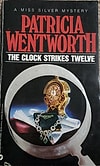 The Clock Strikes Twelve