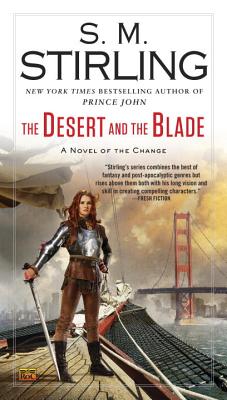 the Desert And The Blade