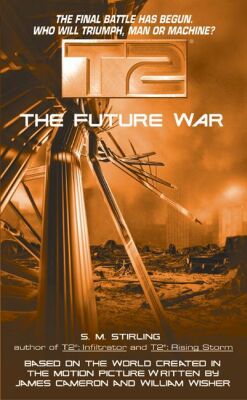 T2:  The Future War