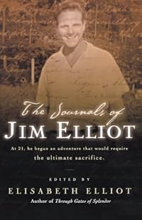 The Journals Of Jim Elliot