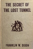 The Secret Of The Lost Tunnel