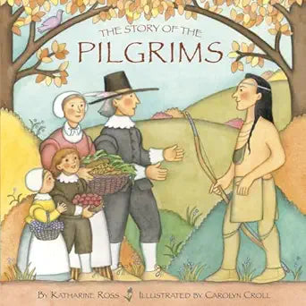 The Story Of The Pilgrims