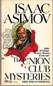 The Union Club Mysteries