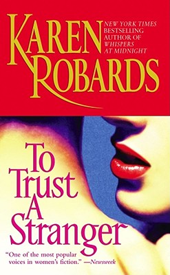 To Trust A Stranger