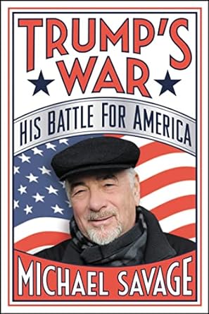 Trump's War:  His Battle For America