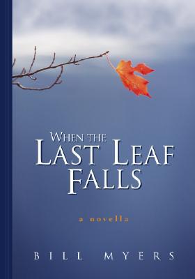 When The Last Leaf Falls