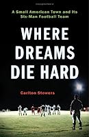 Where Dreams Die Hard