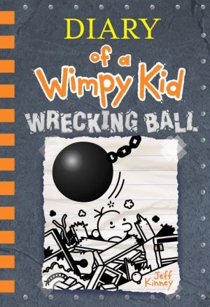 Diary Of A Wimpy Kid:  Wrecking Ball