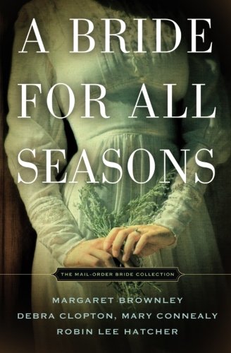 A Bride For All Seasons