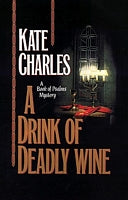 A Drink Of Deadly Wine