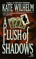 A Flush Of Shadows