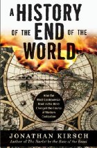 A History Of The End Of The World