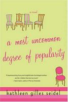 A Most Uncommon Degree Of Popularity