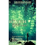 A River Runs Through It And Other Stories