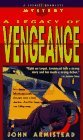 A Legacy Of Vengeance