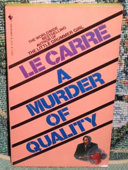 A Murder of Quality