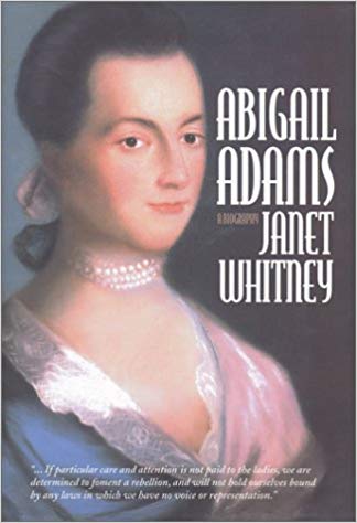 Abigail Adams:  A Biography