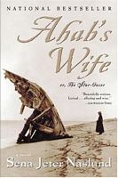 Ahab's Wife Or, The Star-Gazer