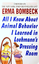 All I Know About Animal Behavior I Learned In Loehmann's Dressin