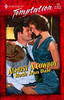 Almost A Cowboy