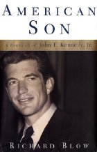 American Son:  A Portrait Of John F Kennedy, Jr.