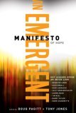 An Emergent Manifesto Of Hope