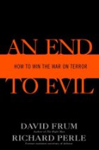 An End To Evil:  How To Win The War On Terror