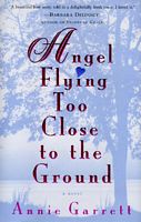 Angel Flying Too Close To The Ground