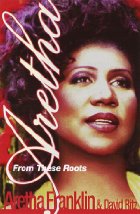 Aretha:  From These Roots