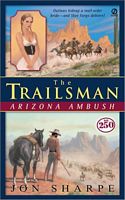The Trailsman #250:  Arizona Ambush