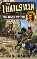 The Trailsman #369:  Badlands Bloodsport