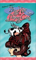 Big Hair And Flying Cows