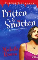 Bitten And Smitten
