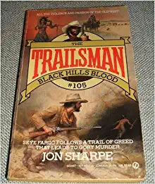 The Trailsman #105:  Black Hills Blood