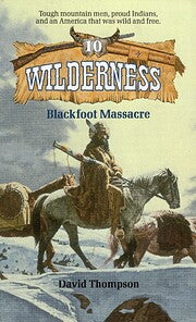 Blackfoot Massacre