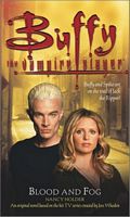 Blood And Fog (Buffy The Vampire Slayer)
