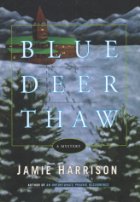 Blue Deer Thaw