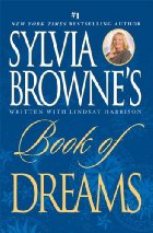 Sylvia Browne's Book Of Dreams