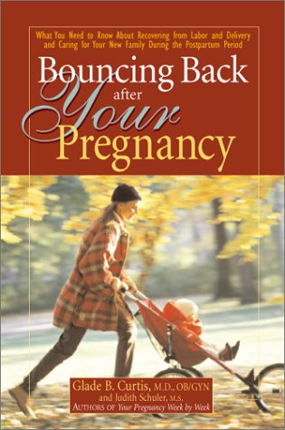 Bouncing Back After Your Pregnancy