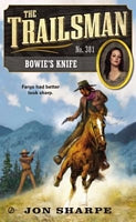 The Trailsman #381:  Bowie's Knife