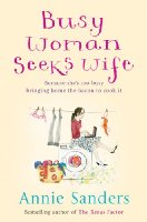 Busy Woman Seeks Wife