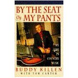 By The Seat Of My Pants