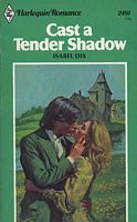 Cast A Tender Shadow