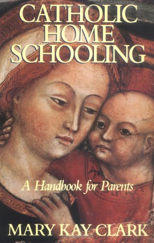 Catholic Home Schooling