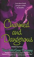 Charmed And Dangerous