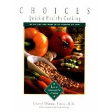 Choices:  Quick & Healthy Cooking
