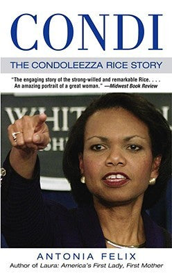 Condi:  The Condoleezza Rice Story