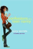 Juicy Secrets Confessions Of A Teen Nanny