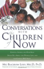 Conversations With The Children Of Now